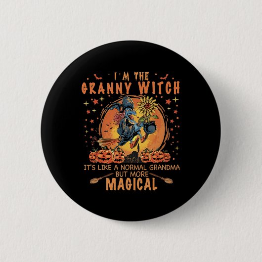 Ich bin die Großmutter Hexe wie ein normaler Oma-S Button (Vorderseite)