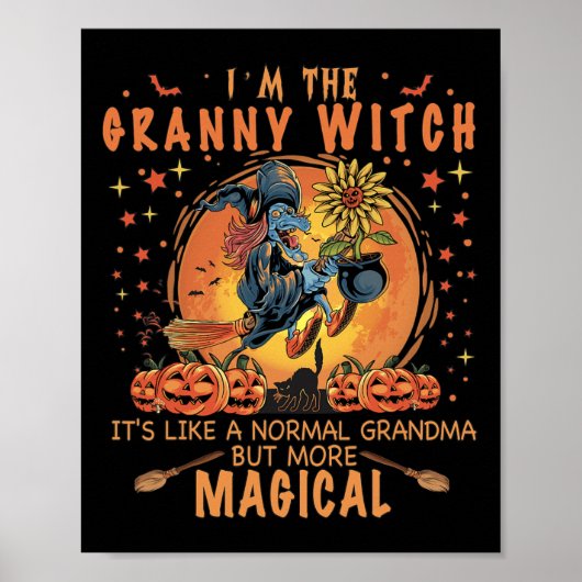 Ich bin die Großmutter Hexe wie ein normaler Oma-S Poster (Vorne)
