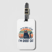 ICH BIN DIE GRÖSSTE ZUKUNFT, DIE GHOST CAT GEPÄCKANHÄNGER (Vorderseite Vertikal)