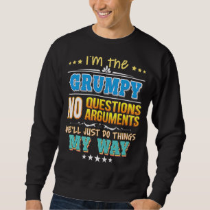 Ich bin die gruselige No Questions, die wir einfac Sweatshirt