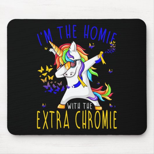 Ich bin die Heimat des Extra-Chromie-Down-Syndroms Mousepad (Vorne)