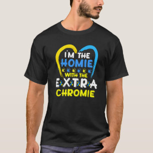 Ich bin die Heimat mit dem Extra-Chromie-Down-Synd T-Shirt