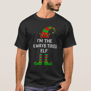 Ich bin die immer müde Elf Matching Group Family C T-Shirt
