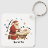 Ich bin die Jahreszeit, ich bin der Weihnachtsfest Schlüsselanhänger (Rückseite)