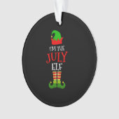 Ich bin die Juli Elf Matching Familie Weihnachten Ornament (Vorderseite)