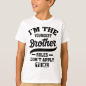 Ich bin die jüngste Bruderregel, die für mich nich T-Shirt (Vorderseite)