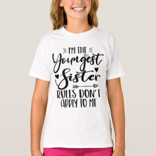 Ich bin die jüngste Schwester der Geburtstagsschwe T-Shirt