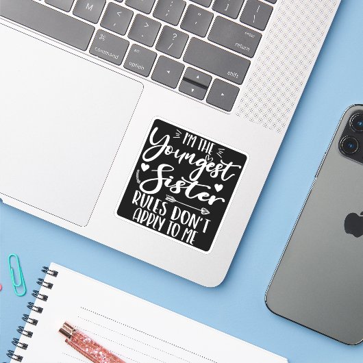 Ich bin die jüngste Schwester-Regel, die für mich Aufkleber (Laptop mit iPhone)
