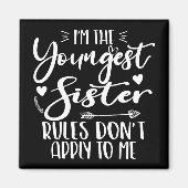 Ich bin die jüngste Schwester Sarcasm Lover, Niedl Magnet (Vorne)