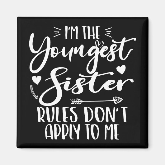 Ich bin die jüngste Schwester Sarcasm Lover, Niedl Magnet (Vorne)