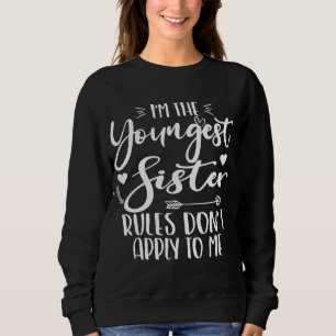 Ich bin die jüngste Schwester Sarcasm Lover, Niedl Sweatshirt