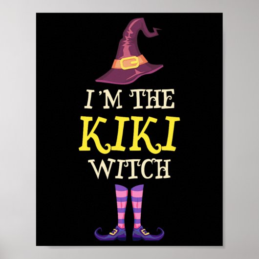 Ich bin die Kiki-Hexenkleider Halloween-Witchy Poster (Vorne)