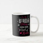 Ich bin die Kinda Cly Kinda Hood Trauzeugin Bachel Kaffeetasse<br><div class="desc">Ich bin die Kinda Cly Kinda Hood Trauzeugin Bachelorette</div>