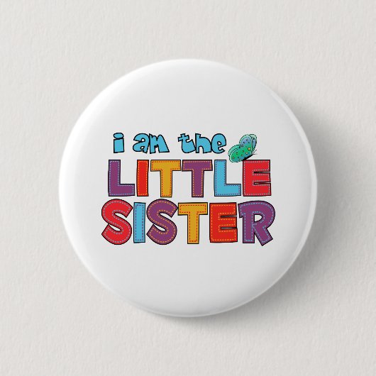 Ich bin die kleine Schwester Butterfly Button (Vorderseite)