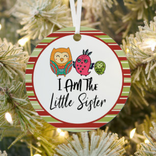 Ich bin die kleine Schwester Drei Eulen Kleine Sch Ornament Aus Metall