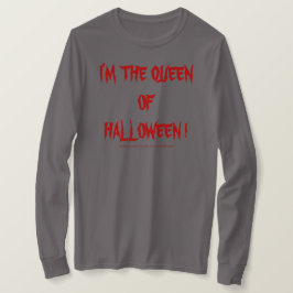 ICH BIN DIE KÖNIGIN VON HALLOWEEN ! T-Shirt