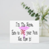 Ich bin die Krankenschwester, hier, um deinen Hint Postkarte (Stehend Vorderseite)