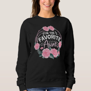 Ich bin die Lieblingstante Niedlichen Neugeborenen Sweatshirt