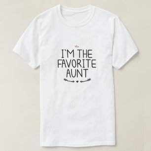 Ich bin die Lieblingstante T-Shirt