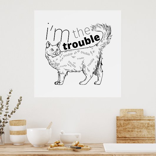 Ich bin die lustige Katze - minimale schwarz-weiß Poster (Küche)