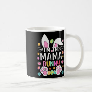 Ich bin die Mama Bunny Niedlich Osterhaar Ohren Ma Kaffeetasse