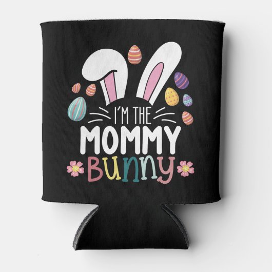 Ich bin die Mama Mama Bunny Oaster Familie Matchin Dosenkühler (Vorderseite)