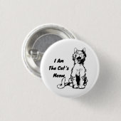 Ich bin die Meow Funny Cat der Katze Button (Vorne & Hinten)