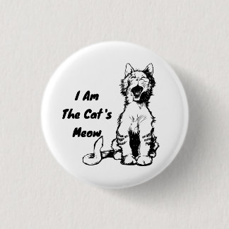 Ich bin die Meow Funny Cat der Katze Button