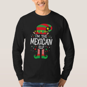 Ich bin die mexikanische Elfergruppe, die Christma T-Shirt