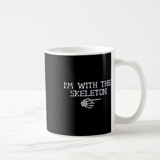 Ich bin die mit Skeleton Halloween Kostümpaare Ma Kaffeetasse (Rechts)