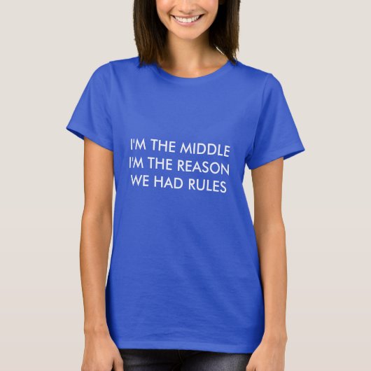 Ich bin DIE MITTE T-Shirt (Vorderseite)