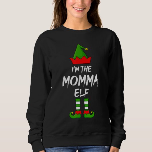 Ich bin die Momma Elf Matching Familie Elf Weihnac Sweatshirt (Vorderseite)