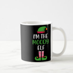 Ich bin die Moody Elf Weihnachts Matching Familie  Kaffeetasse
