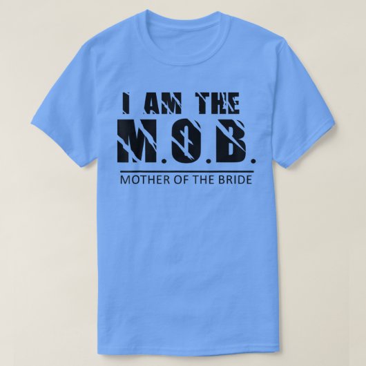 Ich bin die Mutter der Bride Design767 T-Shirt (Design vorne)