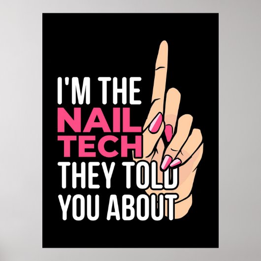 Ich bin die Nageltechnik Poster (Vorne)