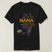 Ich bin die Nana Hexenmeisterin der Matching Group T-Shirt (Design vorne)