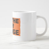 Ich bin die neue Orange Jumbo-Tasse (Rechts)