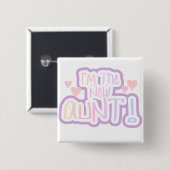 Ich bin die neue Tante - Pink-Schatten Button (Vorne & Hinten)