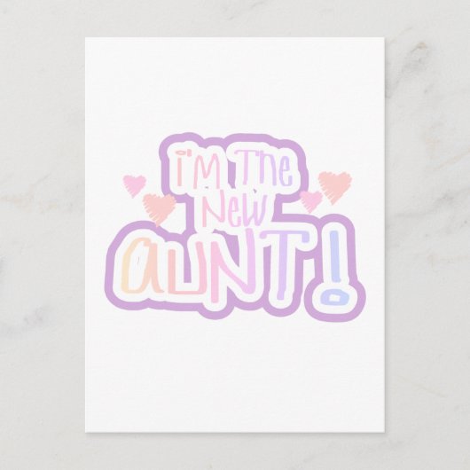 Ich bin die neue Tante - Pink-Schatten Postkarte (Vorderseite)