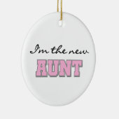 Ich bin die neue Tante Tshirts und Geschenke Keramik Ornament (Rechts)