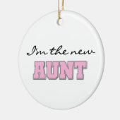 Ich bin die neue Tante Tshirts und Geschenke Keramik Ornament (Links)