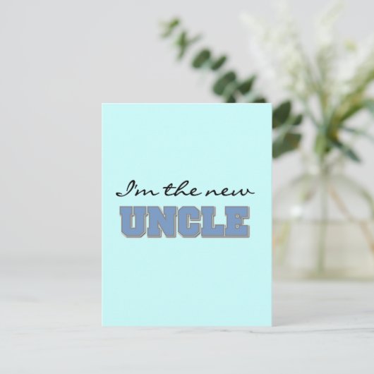 Ich bin die New Oncle Tshirts und Geschenke Postkarte (Stehend Vorderseite)