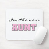 Ich bin die New Tante Tshirts und Geschenke Mousepad (Mit Mouse)