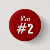 Ich bin die Nummer 2 des klassischen Kundenservice Button (Vorderseite)
