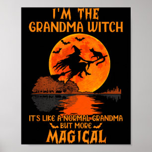 Ich bin die Oma-Hexe wie eine normale Oma Hallowee Poster