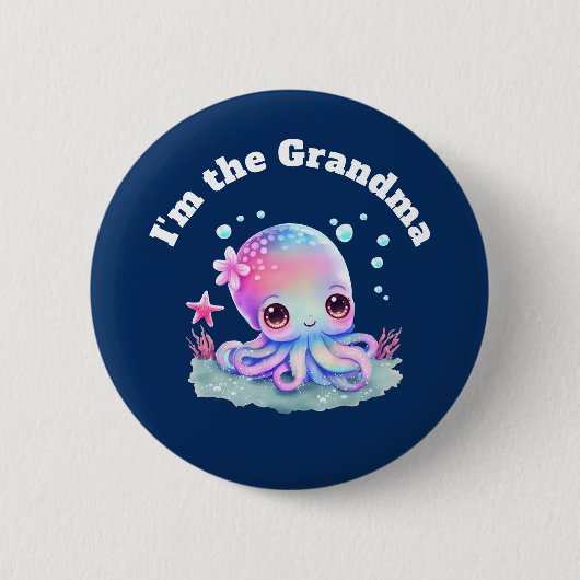 Ich bin die Oma Niedliche Octopus Sea Kreatur Button (Vorderseite)