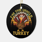 Ich bin die Onkel Türkei Familie Matching Erntedan Keramik Ornament (Links)