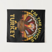 Ich bin die Onkel Türkei Familie Matching Erntedan Wandteppich (Vorderseite (Horizontal))