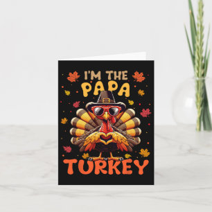 Ich bin die Papa Türkei Matching 2024 Familie Than Karte