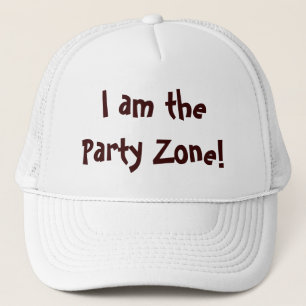 Ich bin die Party-Zone Lustige Aussage Truckerkappe